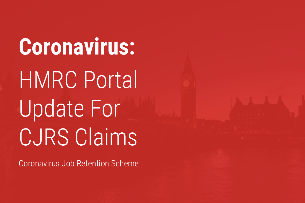 Important changes to how a Coronavirus Job Retention Scheme (CJRS) claim will be processed through your payroll provider.